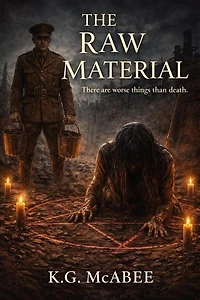 The Raw Material: Deadly Harvest: Stories Where the Bill Comes Due, #2