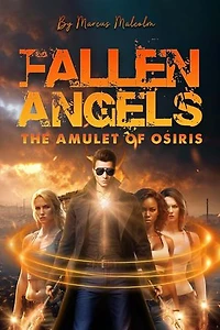 Fallen Angels the Amulet of Osiris
