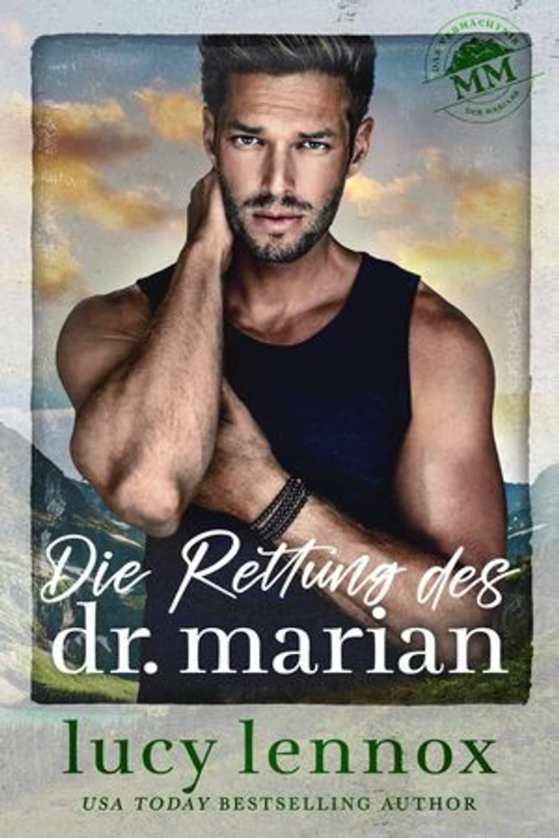 Die Rettung des Dr. Marian: Das Vermächtnis der Marians, #1