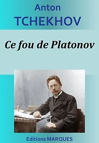 Ce fou de Platonov