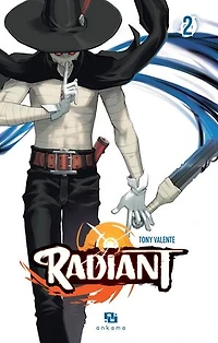 Radiant, Vol. 2
