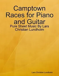 Camptown Races for Piano and Guitar - Pure Sheet Music By Lars Christian Lundholm