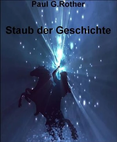 Staub der Geschichte
