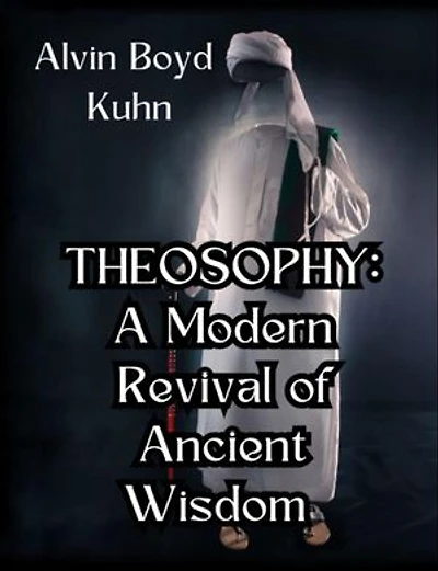 Theosophy: A Modern Revival of Ancient Wisdom