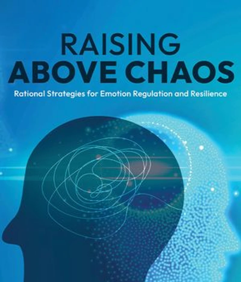 Raising Above Chaos