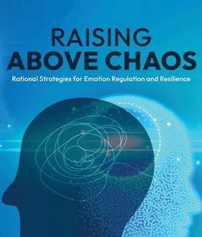 Raising Above Chaos