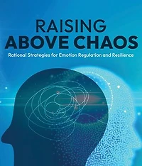 Raising Above Chaos