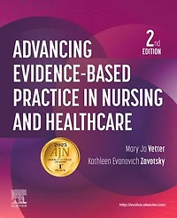 Advancing Evidence-Based Practice Nursing and Healthcare