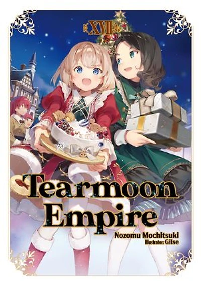 Tearmoon Empire: Volume 17