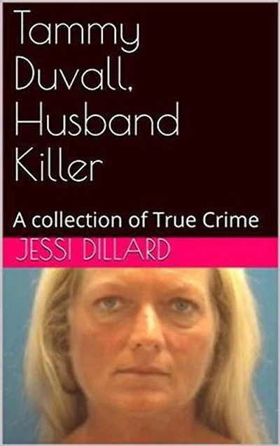 Tammy Duvall, Husband Killer