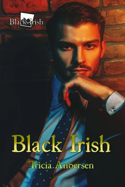 Black Irish: Black Irish, #1
