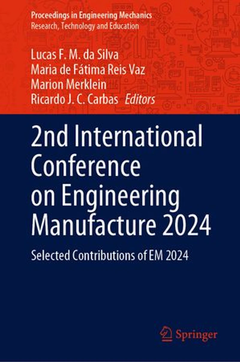 2nd International Conference on Engineering Manufacture 2024: Selected Contributions of EM 2024