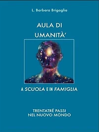Aula Di Umanita': Trentatré passi nel Nuovo Mondo