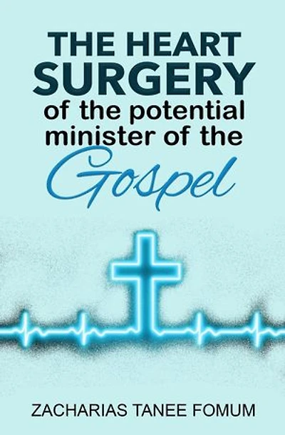 The Heart Surgery of The Potential Minister of The Gospel: Leading God's people, #15