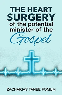 The Heart Surgery of The Potential Minister of The Gospel: Leading God's people, #15