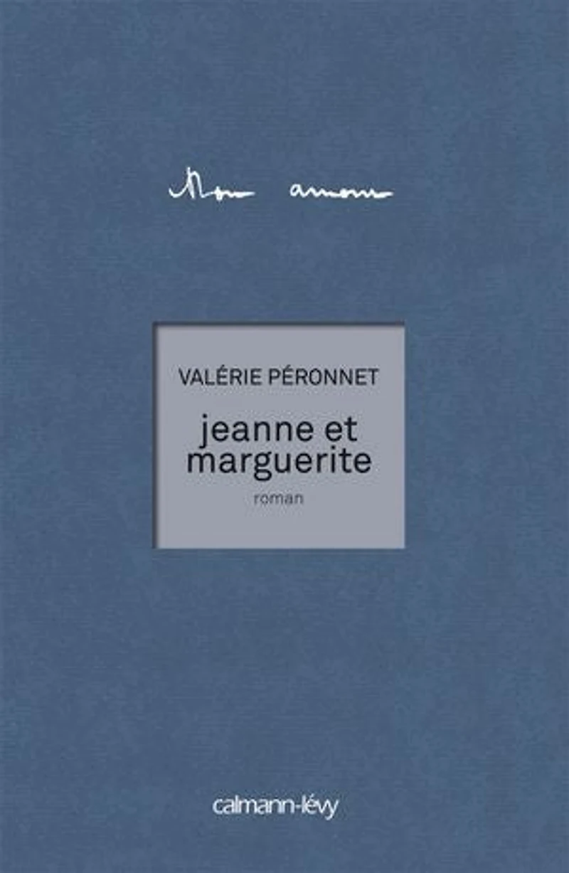 JEANNE ET MARGUERITE