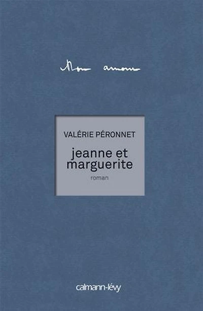 JEANNE ET MARGUERITE