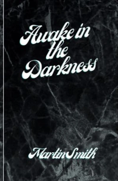 Awake in the Darkness