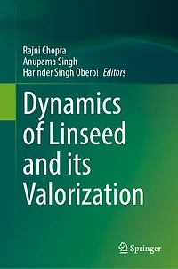 Dynamics of Linseed and its Valorization