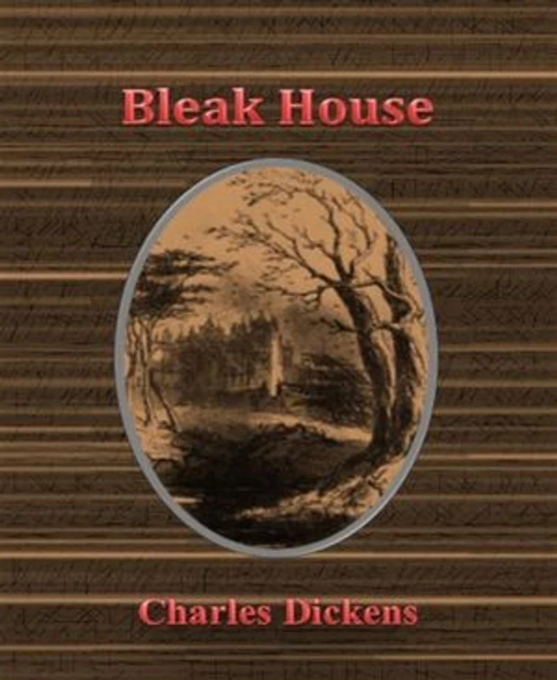 Bleak House By Charles Dickens