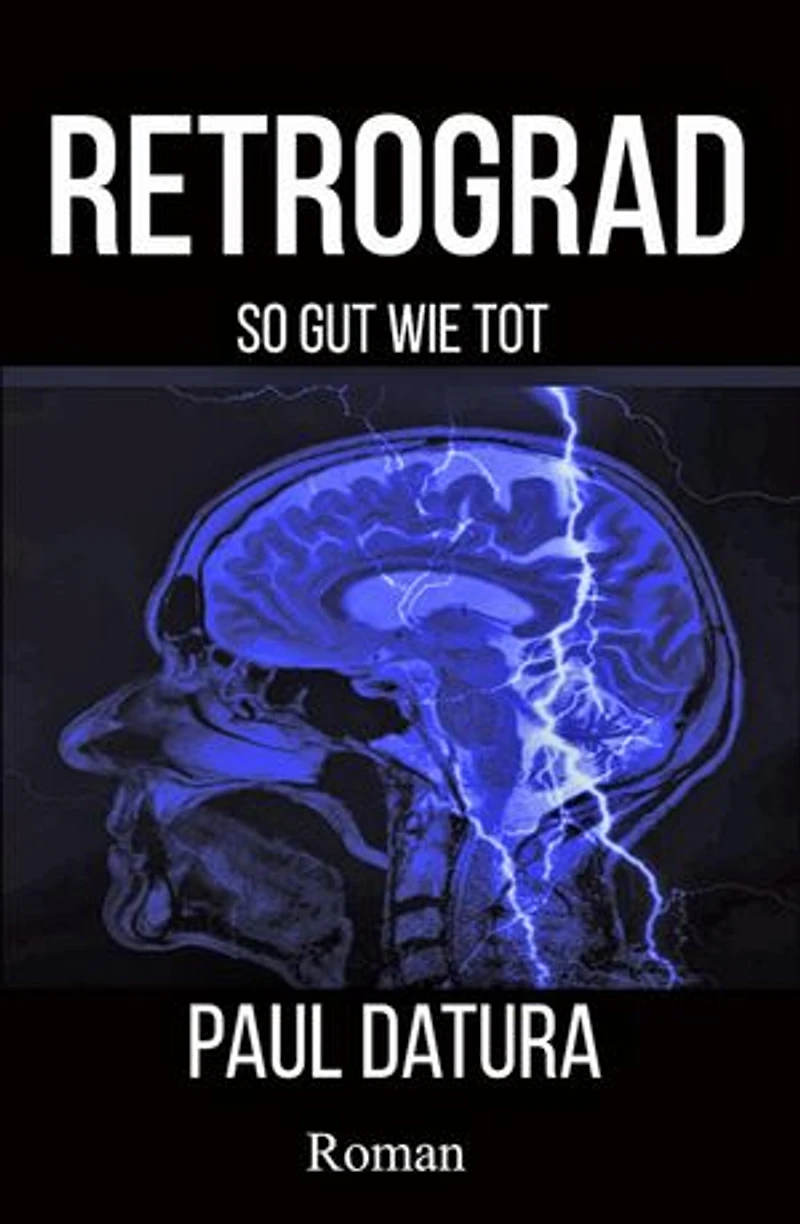 RETROGRAD: So gut wie tot