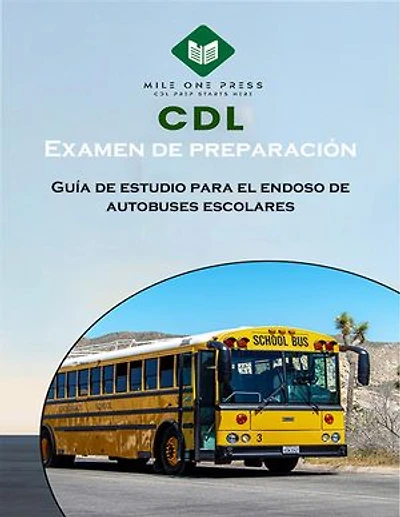 Examen de preparación para CDL: Aprobación del autobús escolar