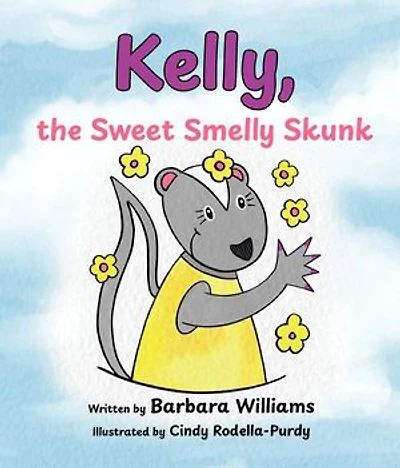 Kelly, the Sweet Smelly Skunk