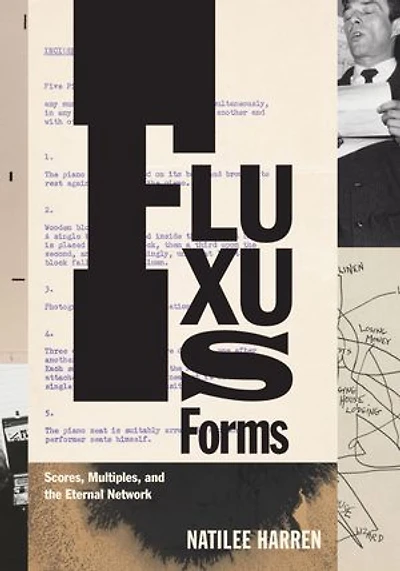 Fluxus Forms: Scores, Multiples, and the Eternal Network