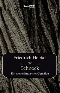Schnock: Ein niederländisches Gemälde