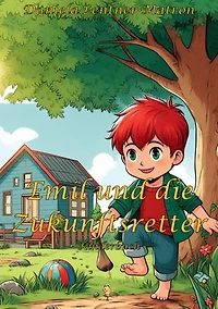 Emil und die Zukunftsretter