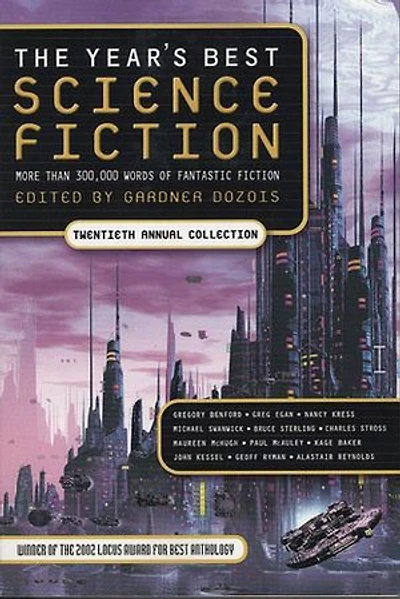 The Year's Best Science Fiction: Twentieth Annual Collection: Collection
