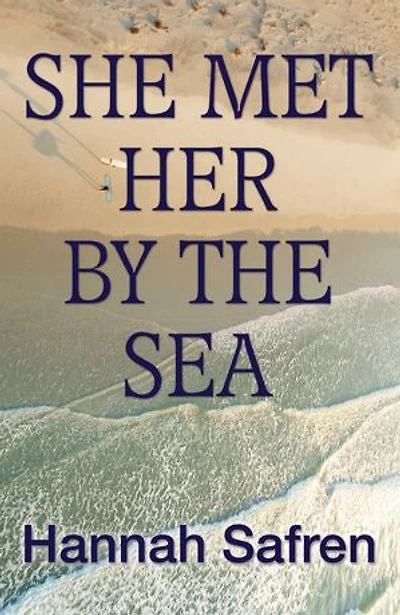 She Met Her By the Sea