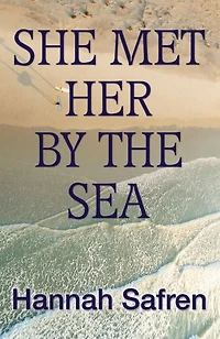 She Met Her By the Sea