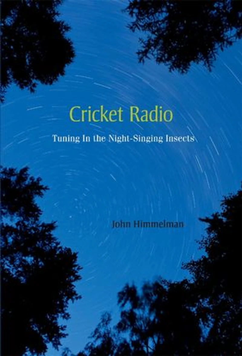 Cricket Radio: Tuning the Night-Singing Insects