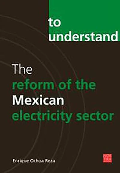 The reform of the Mexican electricity sector