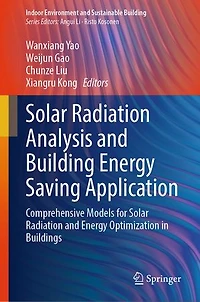 Solar Radiation Analysis and Building Energy Saving Application: Comprehensive Models for Optimization Buildings