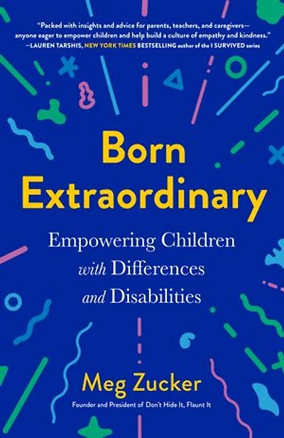 Born Extraordinary: Empowering Children With Differences And Disabilities