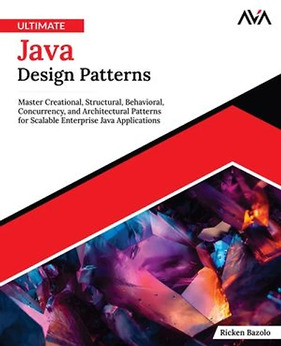 Ultimate Java Design Patterns