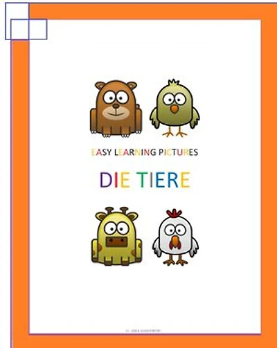 Easy Learning Pictures. Die Tiere
