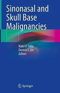 Sinonasal and Skull Base Malignancies