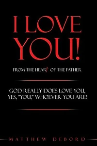 I Love You! from the Heart of Father