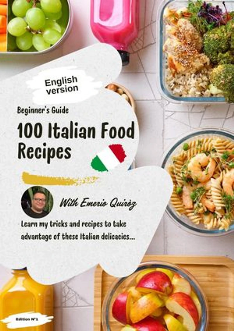 100 Italian Food Recipes: 1, #1.2
