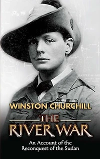 the River War: An Account of Reconquest Sudan