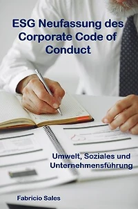 ESG Neufassung des Corporate Code of Conduct