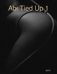 Abi Tied Up 1