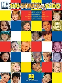 100 Songs For Kids: Easy Guitar With Notes & Tab