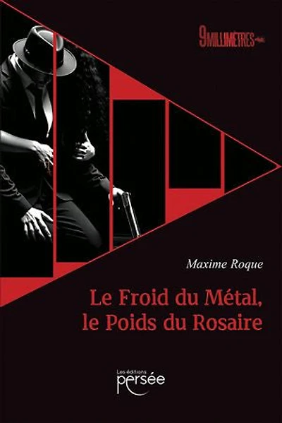 le Froid du Métal, Poids Rosaire