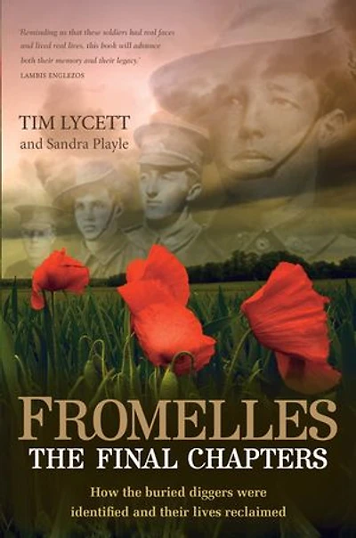 Fromelles: The Final Chapters: The Final Chapters