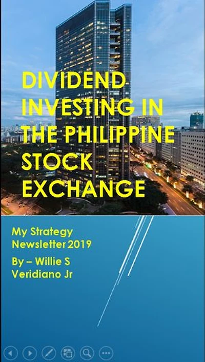 Dividend Investing in the Philippine Stock Exchange Strategy Newsletter 2019: My Strategy Newsletter 2019