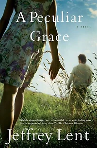 A Peculiar Grace: Novel